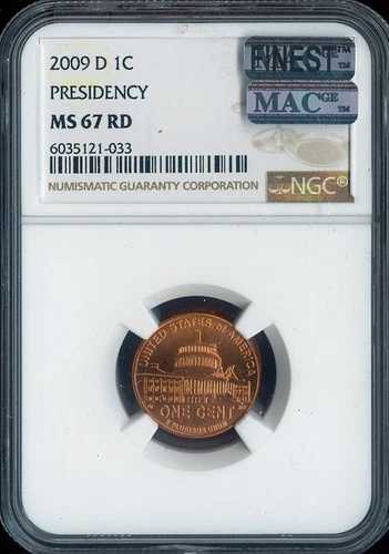 2009-D リンカーンセント プレジデンシー NGC MS67 RD 品質