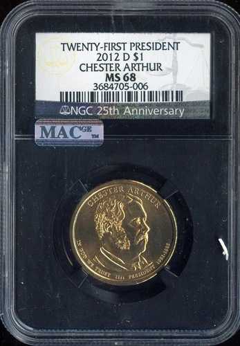 2012-D チェスター・アーサー・ダラー NGC MS68 ビジネス - 第21代アメリカ合衆国大統領 56,100円