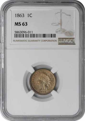 1863年インディアンセント MS63 NGC