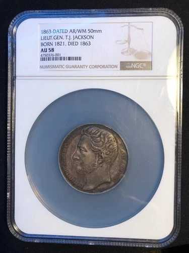 1863年日付付きウォールストーン・ジャクソン記念メダル、NGCグレードAU 58-