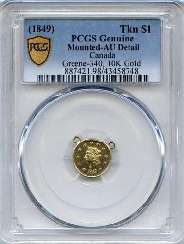 希少 1849年 ブリティッシュコロンビア/カリフォルニア 1ドル金貨、PCGS AU Greene-340 R8 POP 2