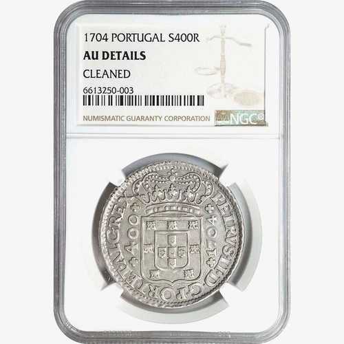 1704年ポルトガル400レイス、NGC AU詳細 - クリーニング済み