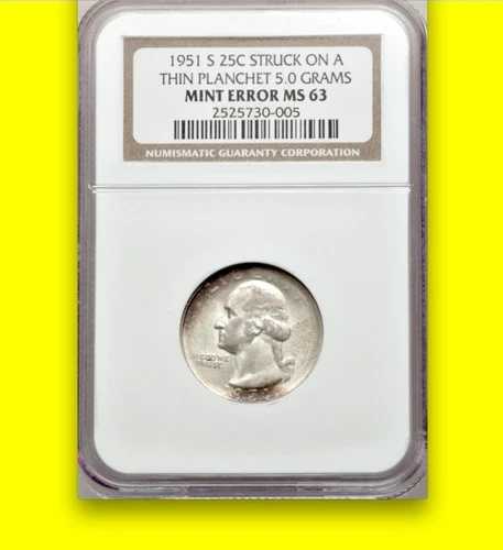 1951-S NGC MS63 薄型プランシェット 5グラム ? エラー/パターン ワシントンクォーター 希少 25セント