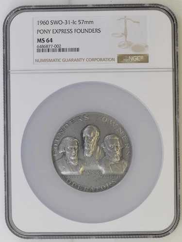 1960年 SWO-31-Ic 57mm ポニーエクスプレス ファウンダーズ シルバーメダル NGC MS64 約4.24オンス 129,250円
