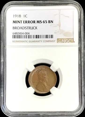 1918年 フィラデルフィア造幣局 エラー リンカーン セント ブロードストラック NGC 造幣局 エラー MS 65 BN