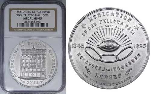 1895 SC$1 NGC MS65 CT オッド フェローズ ホール 50 周年記念メダル ～ 素晴らしい、珍しい穴なしの宝石!