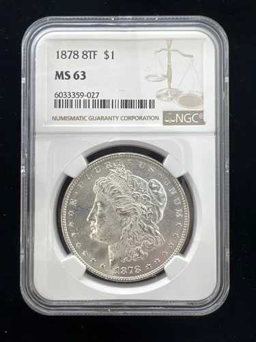 1878年 8TF $1 モーガンシルバードル NGC MS-63-
