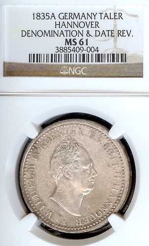 ドイツ諸州 ハノーバー 1835 A ターラー貨幣 ターラー NGC MS 61 VZ+/PRF UNC 希少 ドイツ