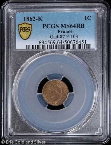 1862-K 1C フランス 1サンチーム ナポレオン3世 PCGS MS 64 RB | Gad-87 F-103