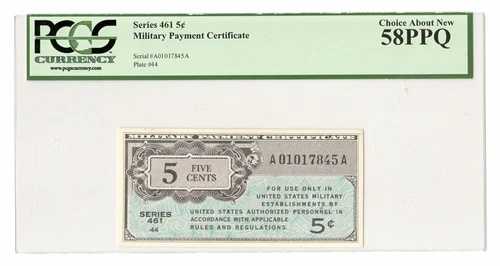シリーズ461 MPC 5セント米国軍事支払証明書、PCGS 58PPQ