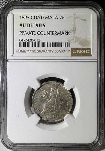 1895年 グアテマラ 2レアル 個人カウンターマーク NGC AU 詳細 (012)