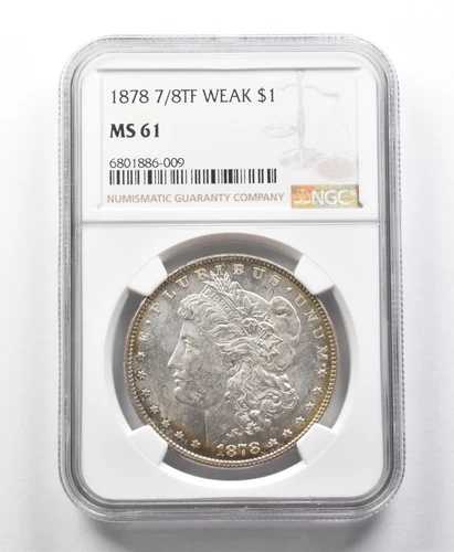1878年 7/8TF モルガン銀貨 弱 MS61 NGC *8591