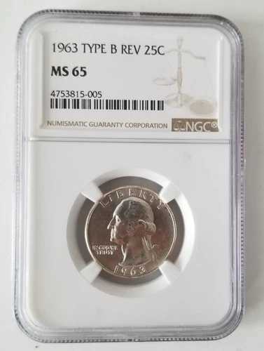 1963年ワシントンクォーター25セント NGC MS65 タイプB REV