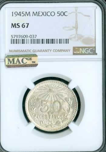 1945年 メキシコ シルバー 50 センターボ NGC MS67 PQ MAC スポットレス。