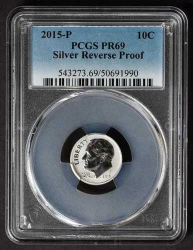 2015-P PCGS PR69 ダイム リバース プルーフ シルバー ルーズベルト FDR 10C PR 69
