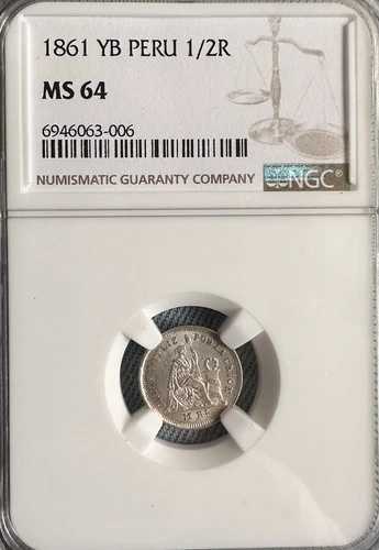 ペルー 1/2 レアル 1861 NGC MS64。トップポップ
