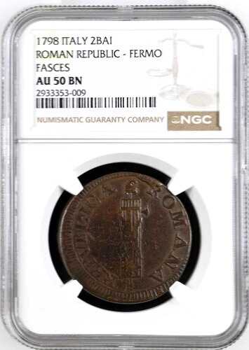 1798 イタリア ローマ共和国 2 バイオッキ、フェルモ ファスケス、NGC AU 50、KM-15、レア