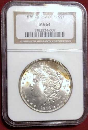 1878 7TF REV OF 79 モルガン・ダラー S$1 NGC MS64