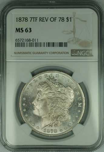 1878年 7TF 78モルガン銀貨の裏面 NGC MS-63+ プルーフライク (46)