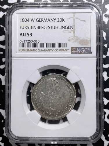 1804-W ドイツ Furstenberg-Stuhlingen 20 クロイツァー NGC AU53 ロット#G9515 シルバー!