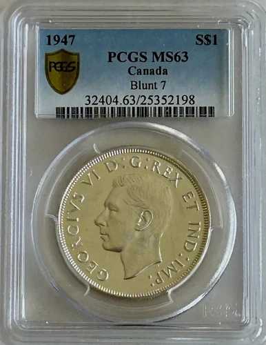 :1947年 1ドル銀貨 ジョージ6世 カナダ PCGS MS63 鈍-7 鏡面 希少 R5
