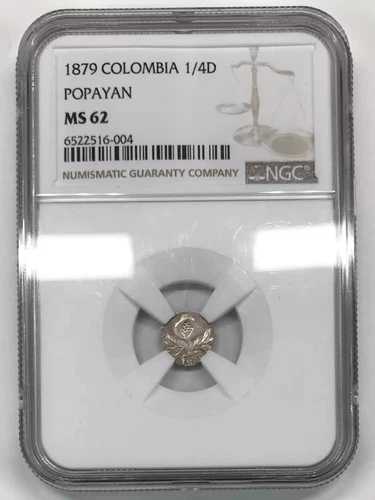 1879年 コロンビア シルバー 1/4 デシモ NGC MS-62 ポパヤ造幣局-