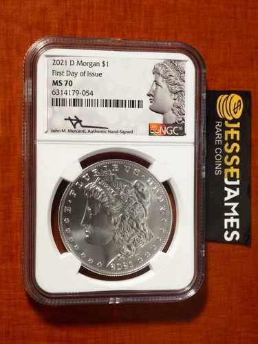 2021 D モルガン シルバー ドル NGC MS70 発行初日 FDI ジョン・マーカンティ サイン入り｜WORLD RESOURCE【QUEEN店】 273,735円