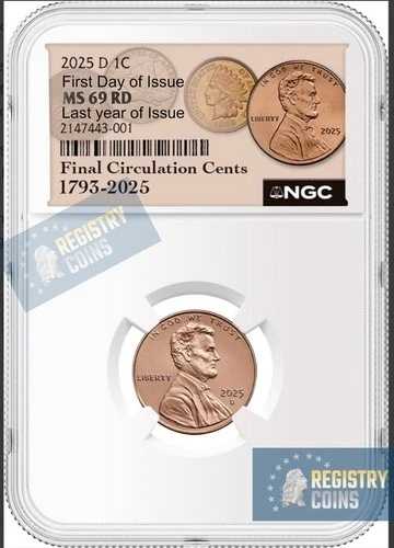 2025 D リンカーンシールドセント 1C NGC MS69 RD レッド ラストペニー、初日発行 FDI %