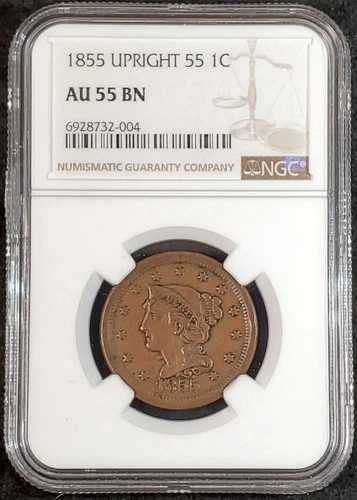 1855年 NGC アップライト 55 AU55 BN 編み込みヘア ラージセント 6928732-004 希少コイン