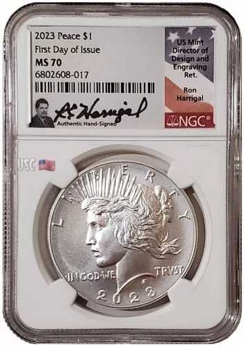 2023-S 1ドル ピースダラー NGC MS70 FDOI ロン・ハリガル署名銀貨。