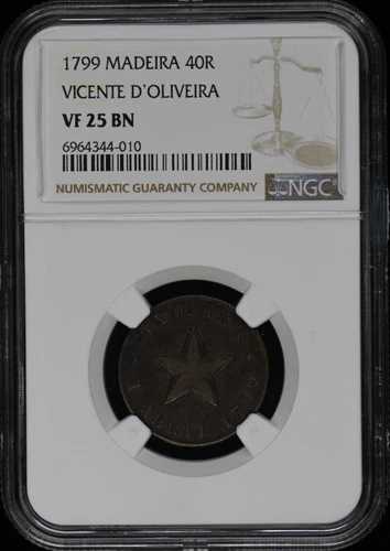1799 マデイラ 40 レイス ビセンテ ドリベイラ NGC VF25 BN