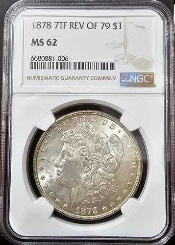 1878 7TF REV 1879 モルガン・ダラー MS-62 NGC ビデオ