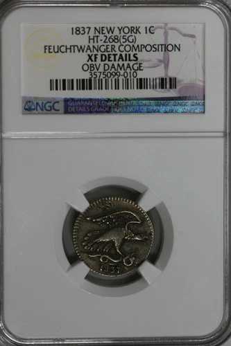 1837 .01 NGC XF 詳細 ニューヨーク: HT-268(5g);フォイヒトヴァンガー組成;表面損傷 65,945円