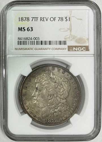 1878 7TF Rev 78 モーガン銀貨、NGC MS-63、洗練されたダークな色調！｜WORLD RESOURCE【QUEEN店】