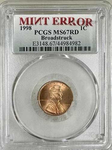 1998年 リンカーン セント ミント エラー ブロードストラック PCGS MS67RD