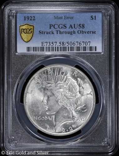 1922-P 1ドル ピース銀貨 PCGS AU 58 | エラー: 表面が貫通している
