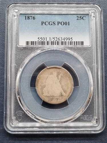 1876年 着席自由の女神像 25セント LOWBALL グレード PCGS POOR 1 PO1 #94758 45,540円