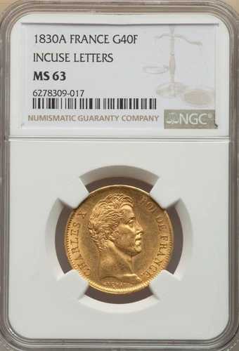 フランス、金貨 40 フラン 1830 A - NGC MS 63、希少7