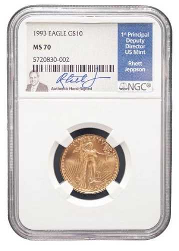 1993年イーグルG $10 NGC MS 70コイン。** 造幣局長レット・ジェスポン直筆サイン入り*