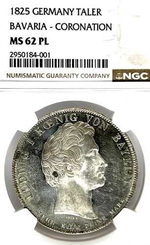 ドイツ諸州 バイエルン 1825年 ターラー貨幣 ターラー NGC MS 62 PL VZ/STG UNC 戴冠式