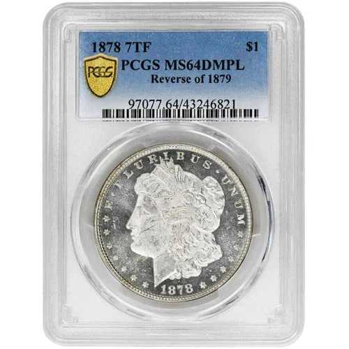 1878年 7TF $1 1879年モルガン・ダラーの裏面 PCGS MS64DMPL 希少コイン｜WORLD RESOURCE【QUEEN店】 728,200円