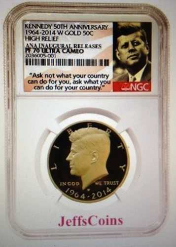 2014 W ゴールド ケネディ ハーフ 50セント アニバーサリー NGC プルーフ 70 シカゴ ANA リリース+ボックス 804,265円