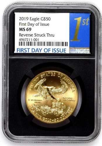 2019年 1オンス ゴールド アメリカンイーグル NGC ミント エラー MS69 FDOI ストラックスルー｜WORLD RESOURCE【QUEEN店】