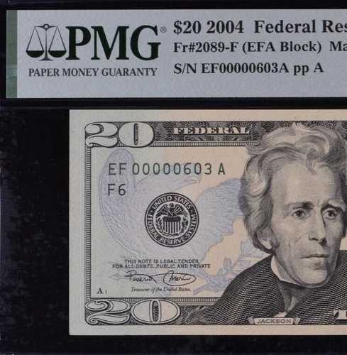 2004年 20ドル連邦準備銀行券 PMG 64EPQ 人気の低いシリアル番号0000603を募集