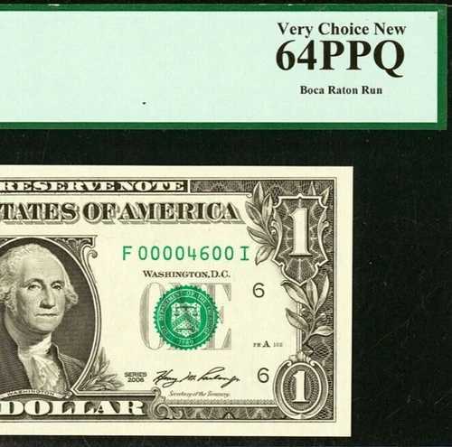 2006年 1ドル連邦準備銀行券 PCGS 64PPQ バースデー・ロー シリアル番号 00004600