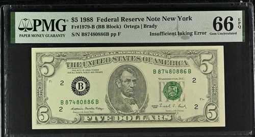 「インク不足エラー」(全面)1988 年 $5 FRN、Fr#1979-B、Gem Unc 66 EPQ;