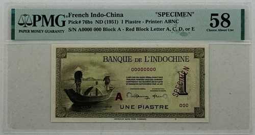 フランス領インドシナ - 標本1 ピアストレ 1951年 ピック番号76bs PMG: 58 UNCについて。#PL2698