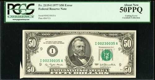 裁断エラー Fr. 2119-I 1977年連邦準備銀行券50ドル。PCGS 新品50PPQについて
