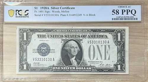 1928A 1ドル銀貨証明書 ? 「ファニーバック」 ? Choice AU 58 PPQ (PCGS) VAブロック