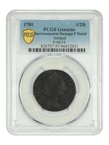 アイルランド：1781 1/2D PCGS Fディテール(S-6614、環境ダメージ)- 42,900円
